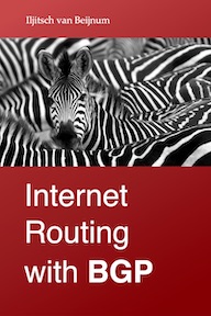 My new BGP book: 'Internet Routing with BGP' by Iljitsch van Beijnum